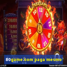 80game.com paga mesmo